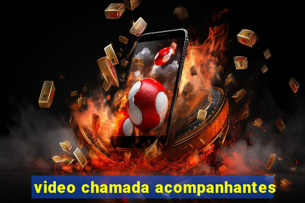 video chamada acompanhantes